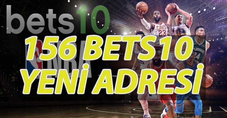 156 bets10 yeni adresi