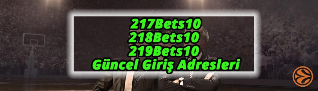 219Bets10 guncel giris