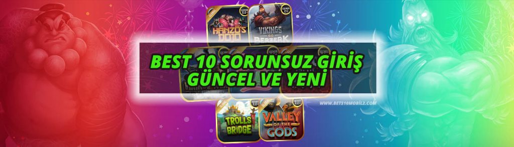 best10 sorunsuz giris