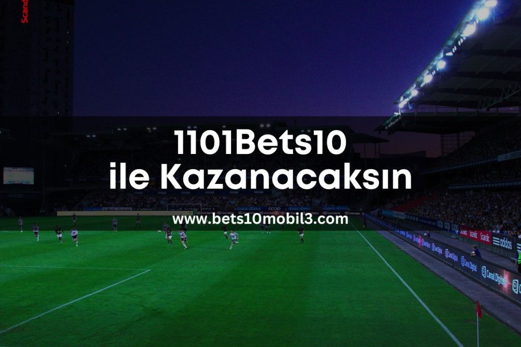 1101Bets10