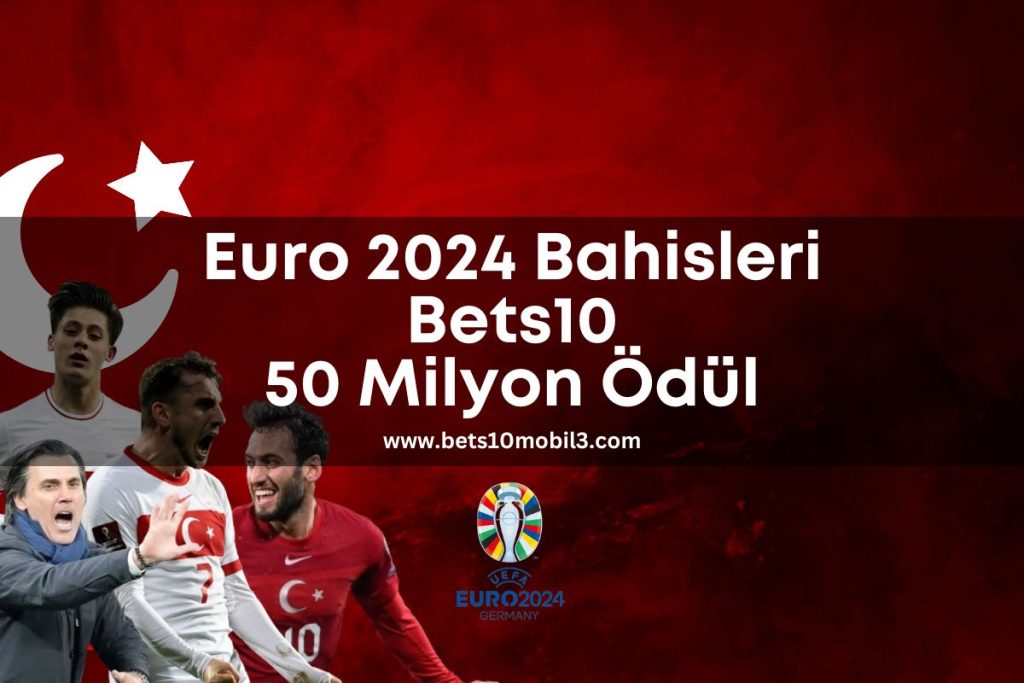 50milyon euro 2024 bahisleri bets10
