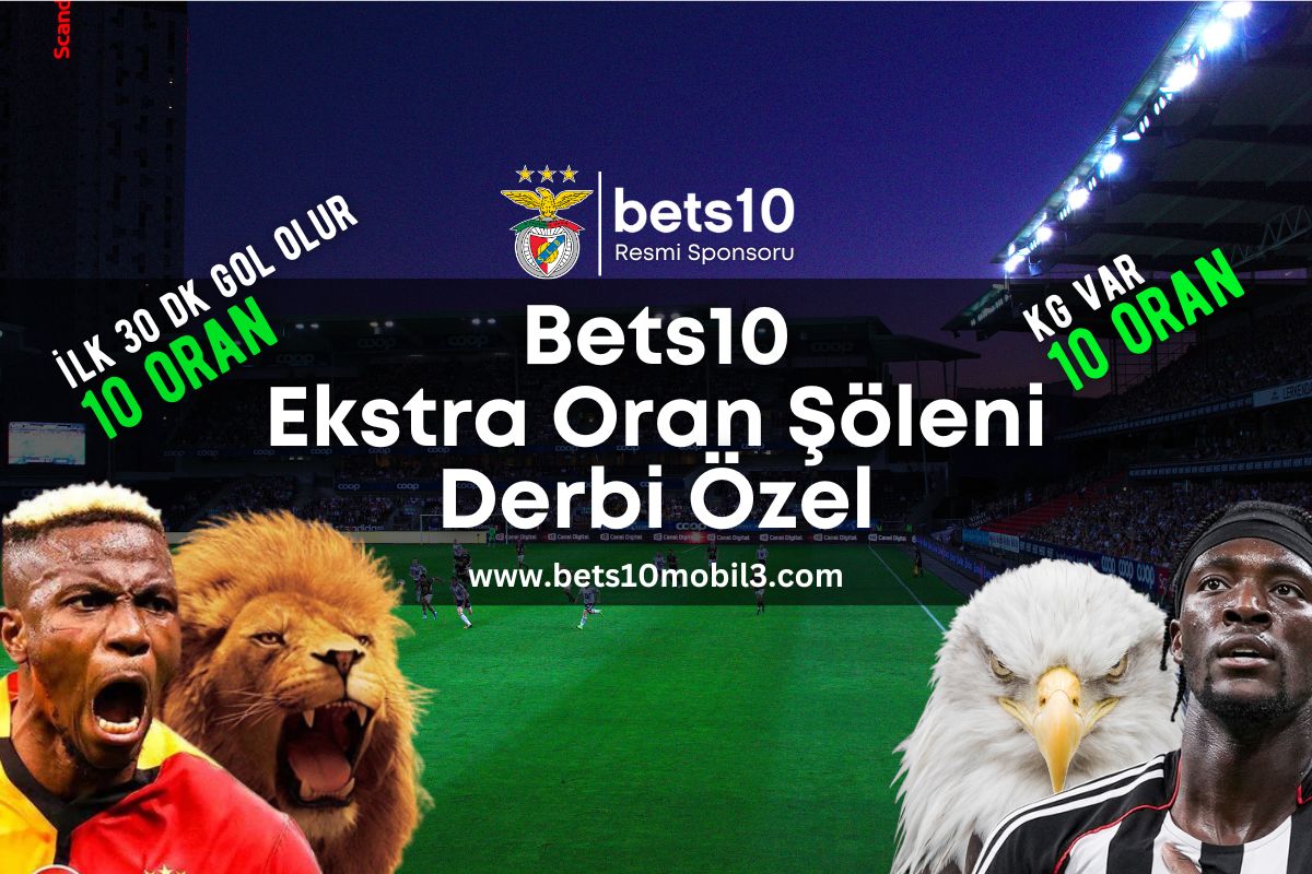 bets10 ekstra oran soleni derbi ozel